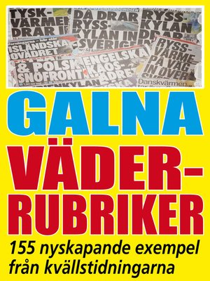 cover image of Galna väderrubriker